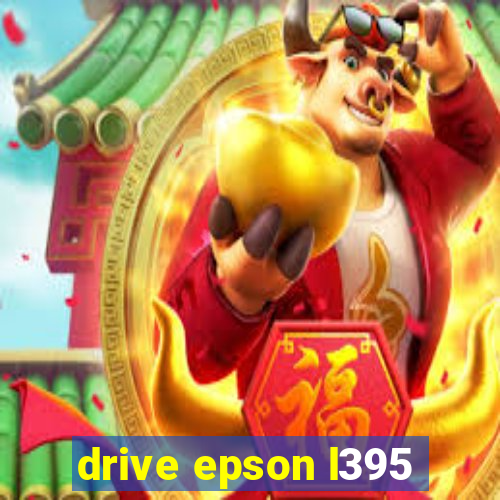 drive epson l395